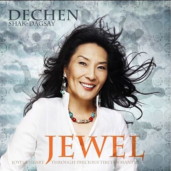 Jewel, Dechen Shak-Dagsay