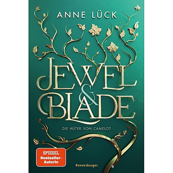 Jewel & Blade, Band 2: Die Hüter von Camelot (Knisternde New-Adult-Romantasy von der SPIEGEL-Bestseller-Autorin von Silver & Poison), Anne Lück