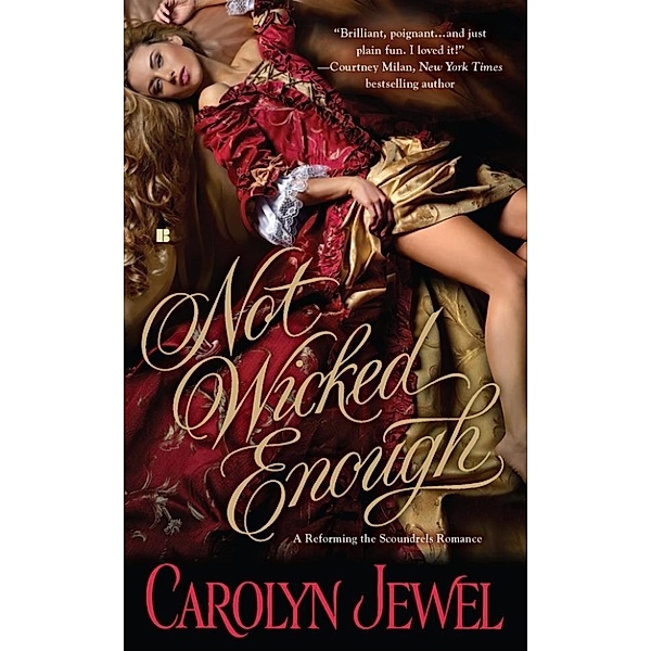 Jewel, C: Not Wicked Enough, Carolyn Jewel