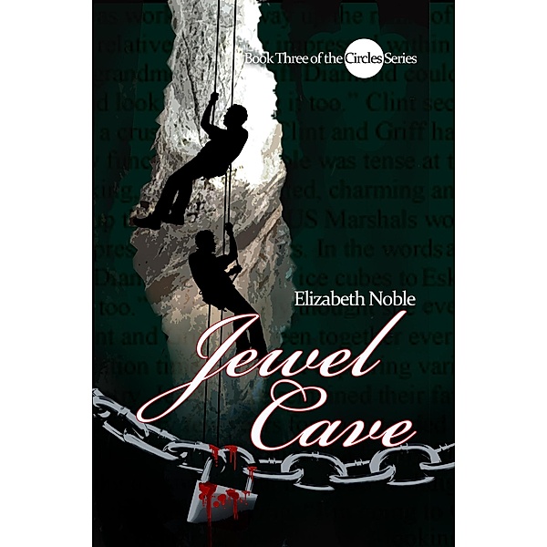 Jewel Cave (Circles, #3) / Circles, Elizabeth Noble