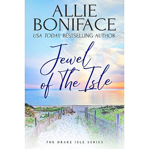 Jewel of the Isle (Drake Isle) / Drake Isle, Allie Boniface