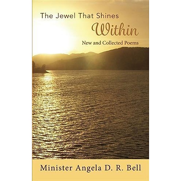 Jewel That Shines Within, Angela Bell