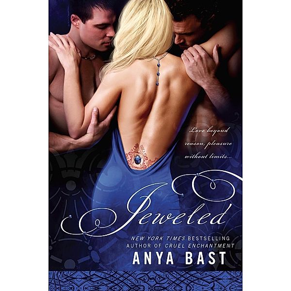 Jeweled / A Court of Edaeii Novel, Anya Bast