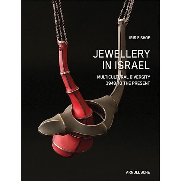 Jewellery in Israel, Iris Fishof