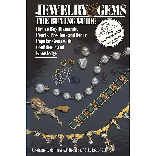 Jewelry & Gems The Buying Guide, Antoinette Matlins