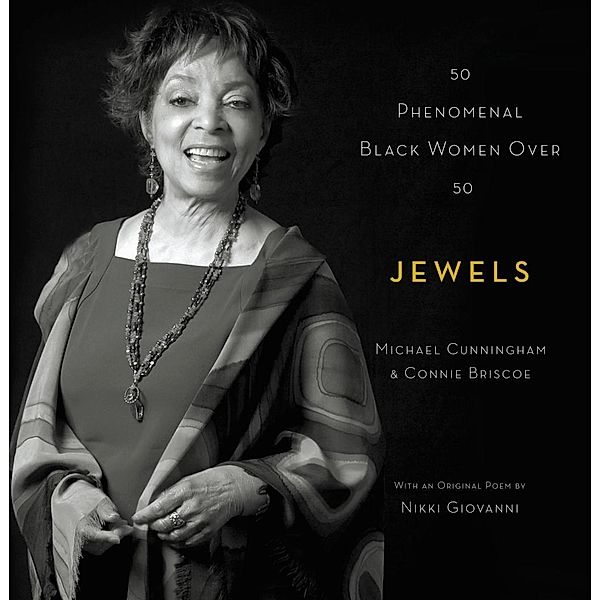 Jewels, Michael Cunningham, Connie Briscoe