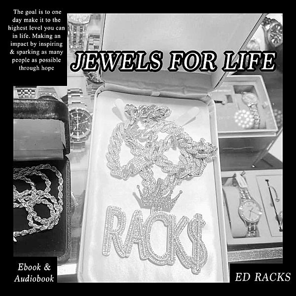 Jewels For Life, Ed Racks