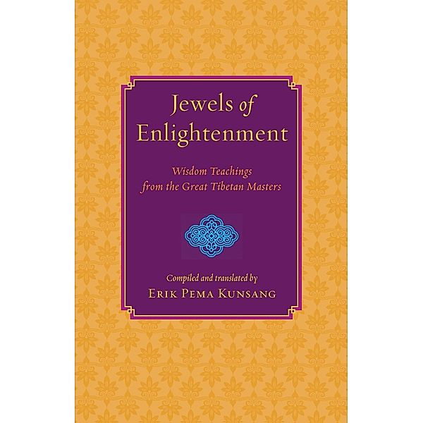 Jewels of Enlightenment, Erik Pema Kunsang