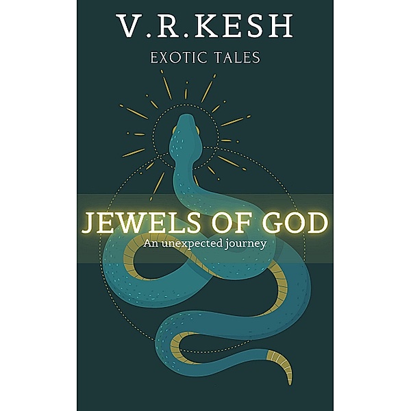 Jewels of God, V. R. Kesh