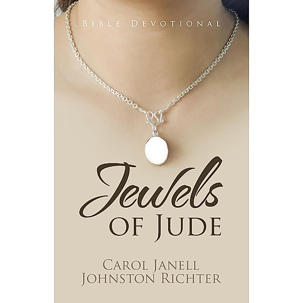 Jewels of Jude, Carol Janell Johnston Richter