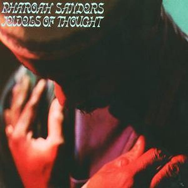 Jewels Of Thought, Pharoah Sanders