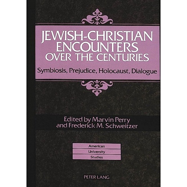 Jewish-Christian Encounters over the Centuries