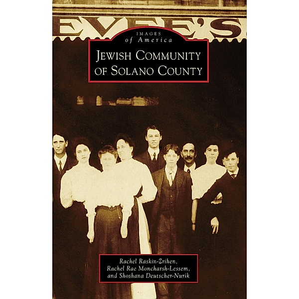 Jewish Community of Solano County, Rachel Raskin-Zrihen