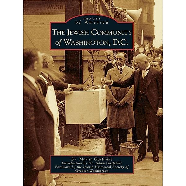 Jewish Community of Washington, D.C., Martin Garfinkle