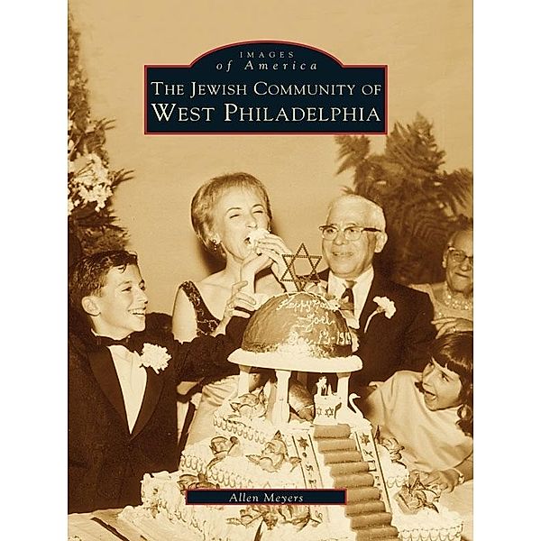 Jewish Community of West Philadelphia, Allen Meyers