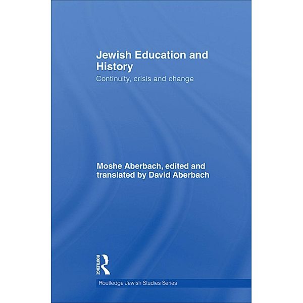 Jewish Education and History, Moshe Aberbach