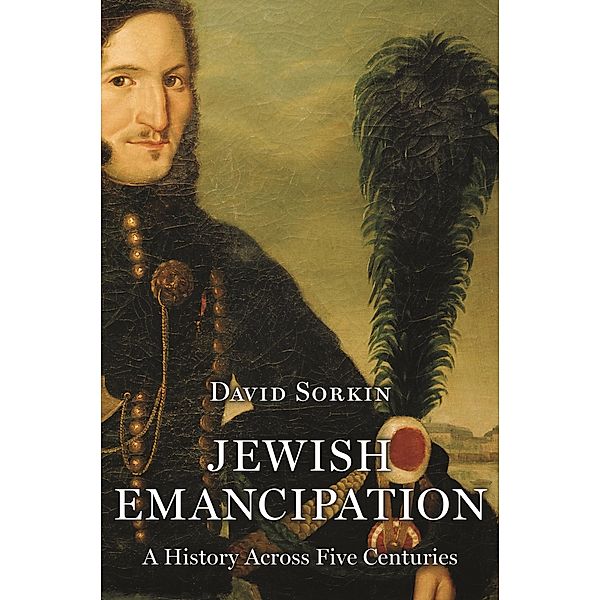 Jewish Emancipation, David Sorkin