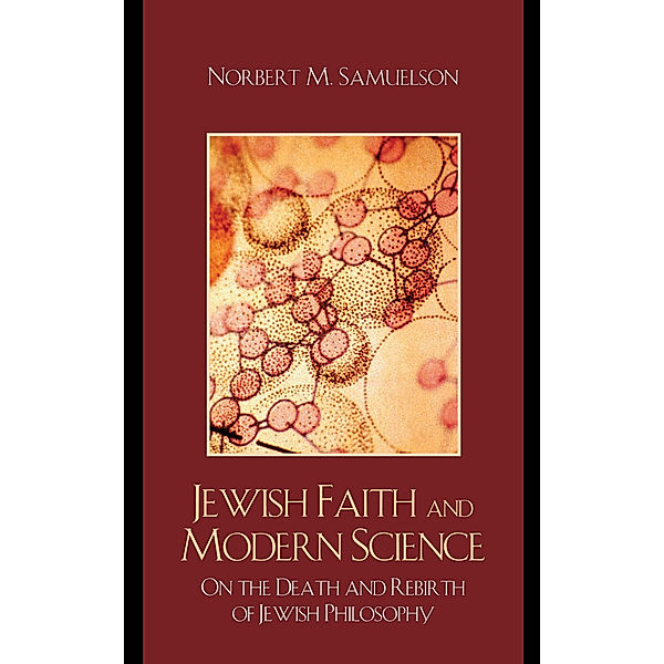 Jewish Faith and Modern Science, Norbert M. Samuelson