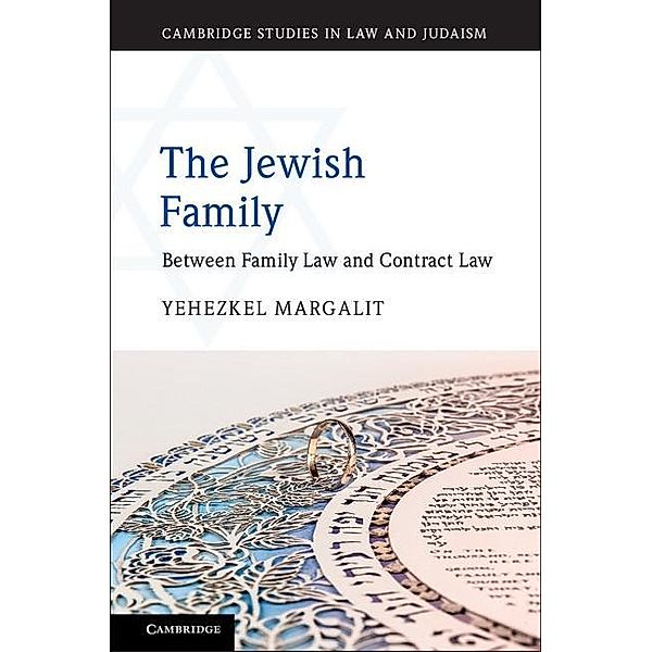 Jewish Family / Cambridge Studies in Law and Judaism, Yehezkel Margalit