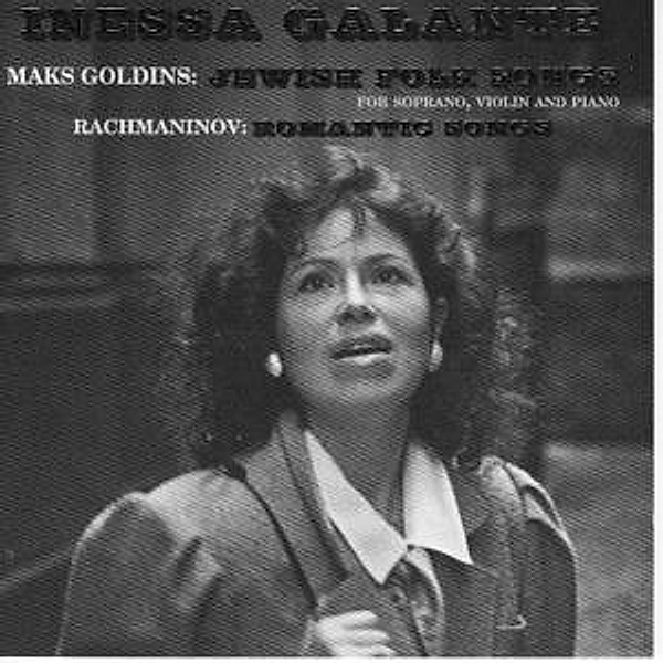 Jewish Folk Songs, Inessa Galante, Maks Goldins