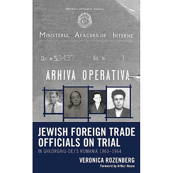 Jewish Foreign Trade Officials on Trial, Veronica Rozenberg