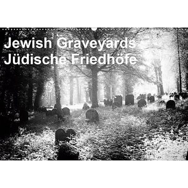 Jewish Gravyards / Jüdische Friedhöfe (Wandkalender 2020 DIN A2 quer), Walter H. Hoernig