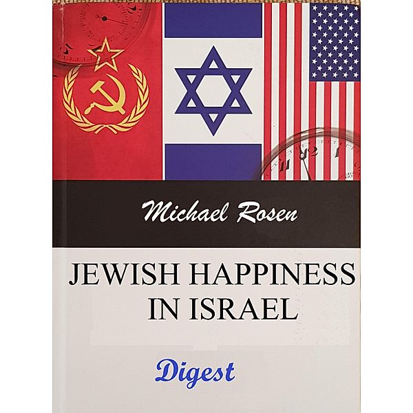 Jewish Happiness in Israel / Michael Rosen, Michael Rosen