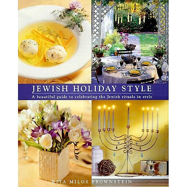 Jewish Holiday Style, Rita Milos Brownstein