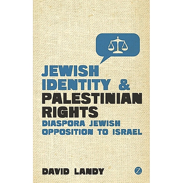 Jewish Identity and Palestinian Rights, David Landy