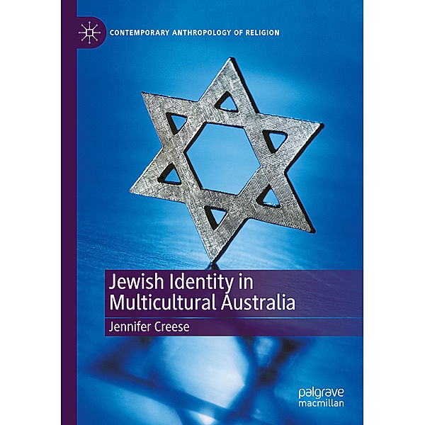 Jewish Identity in Multicultural Australia, Jennifer Creese