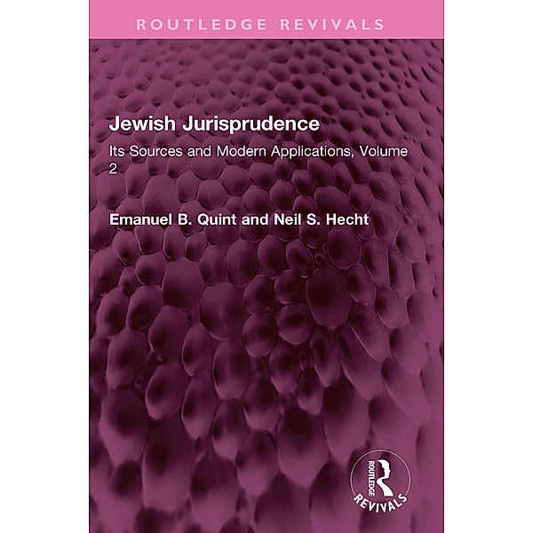 Jewish Jurisprudence, Emanuel B. Quint, Neil S. Hecht