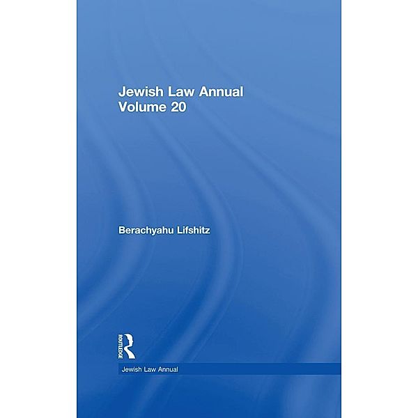 Jewish Law Annual Volume 20