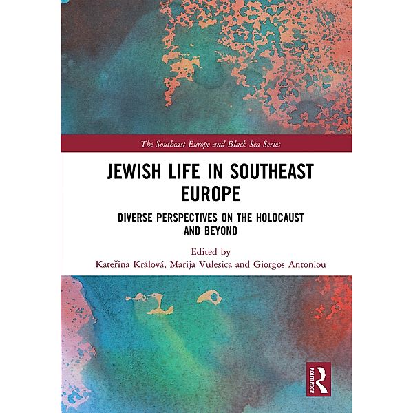 Jewish Life in Southeast Europe