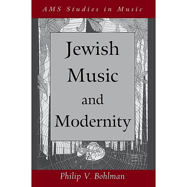 Jewish Music and Modernity, Philip Bohlman