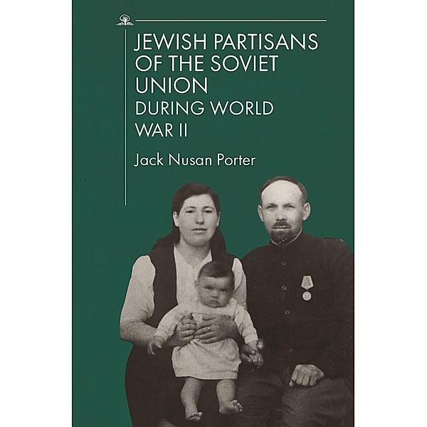 Jewish Partisans of the Soviet Union during World War II