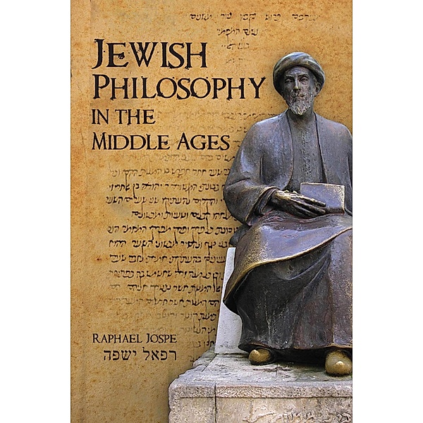 Jewish Philosophy in the Middle Ages, Raphael Jospe