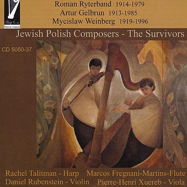 Jewish Polish Composers-The Survivors, R. Talitman, RUBENSTEIN, Fregnani-Martins, Xuereb