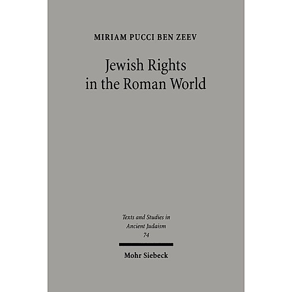 Jewish Rights in the Roman World, Miriam Pucci Ben Zeev