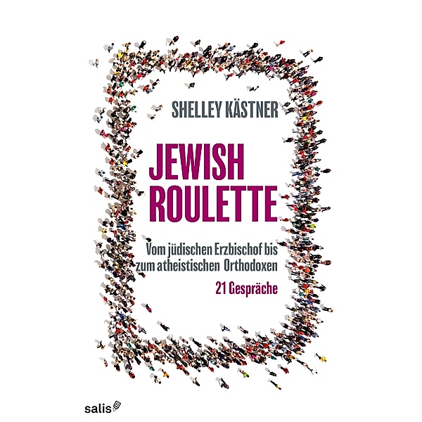 Jewish Roulette, Shelley Kästner