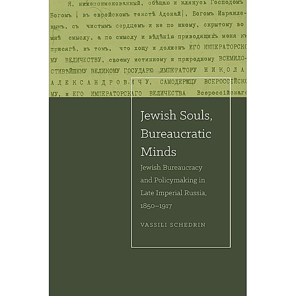 Jewish Souls, Bureaucratic Minds, Vassili Schedrin