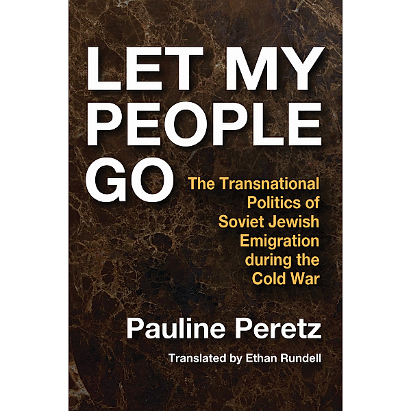 Jewish Studies: Let My People Go, Pauline Peretz
