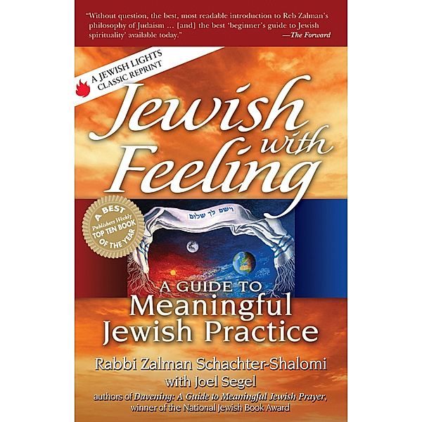 Jewish with Feeling, Rabbi Zalman Schachter-Shalomi