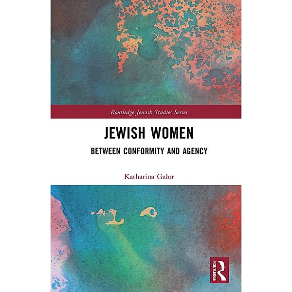 Jewish Women, Katharina Galor