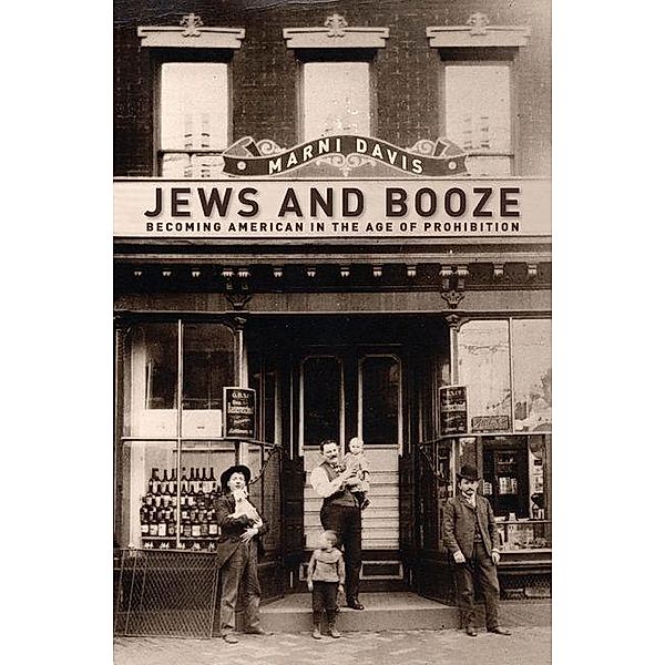 Jews and Booze, Marni Davis