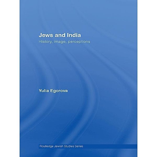 Jews and India, Yulia Egorova