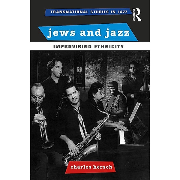 Jews and Jazz, Charles B Hersch