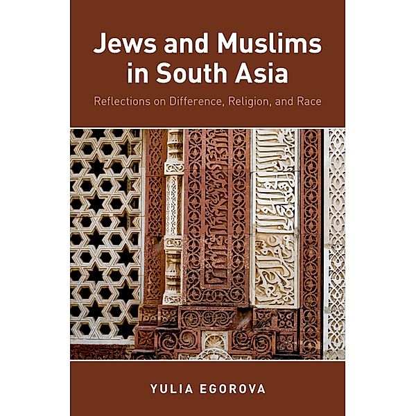 Jews and Muslims in South Asia, Yulia Egorova