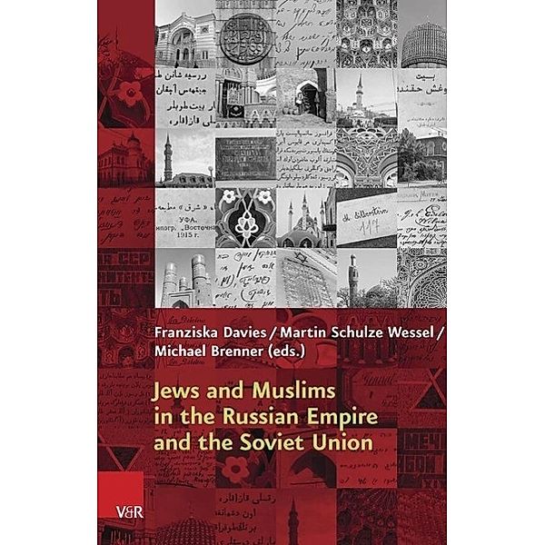 Jews and Muslims in the Russian Empire and the Soviet Union