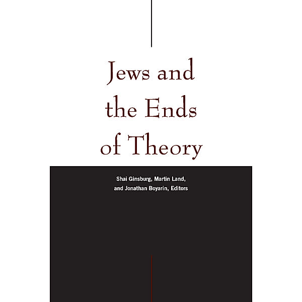 Jews and the Ends of Theory