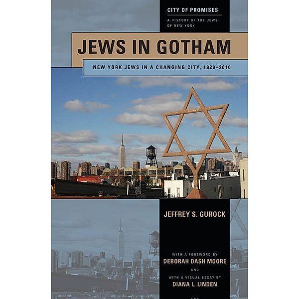 Jews in Gotham, Jeffrey S. Gurock